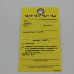 Yellow vinyl Barricade Tape Tag